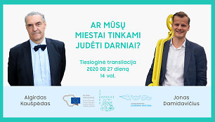 Diskusija:  Ar mūsų miestai tinkami judėti darniai?