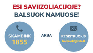 Kaip balsuoti esant saviizoliacijoje?