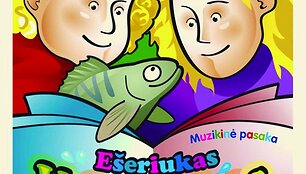 Muzikinė pasaka &bdquo;E&scaron;eriukas Valentukas&ldquo;