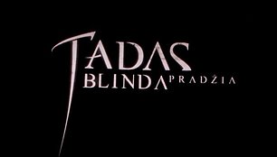 Istorinis nuotykių filmas „Tadas Blinda. Pradžia“ kino teatruose pasirodys rugsėjo 23 dieną.