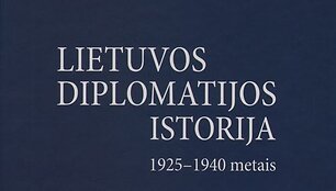 &bdquo;Lietuvos diplomatijos istorija 1925-1940 metais&ldquo; 