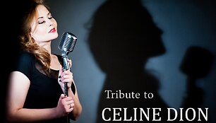 Celine Dion balades dainuos Indrė Anankaitė