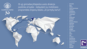 Klaipėdos uosto direkcija, mininti jubiliejinę sukaktį, pakvietė kartu aplankyti 30 pasaulio uostų. 