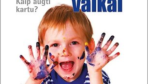 Knygos &bdquo;&Scaron;iuolaikiniai vaikai. kaip augti kartu?&ldquo; vir&scaron;elis