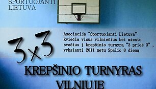 &bdquo;Sportuojanti Lietuva&ldquo; krep&scaron;inio mėgėjų  turnyras &bdquo;3x3&ldquo;