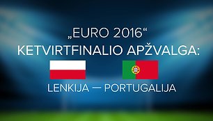 euro-2016-ketvirtfinalio-apzvalga-lenkija-portugalija