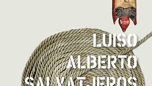 Knyga&bdquo;Luiso Alberto Salvatjeros gyvenimo apra&scaron;ymas&ldquo;