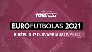 eurofutbolas-2021-birzelio-17-d-svarbiausi-ivykiai