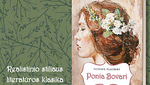 Gustave Flaubert, „Ponia Bovari“, iš prancūzų kalbos vertė Juozas Urbšys ir Sofija Čiurlionienė, Leidykla VAGA, 2021.