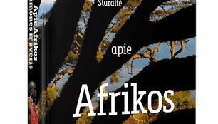 Gabrielė &Scaron;taraitė &bdquo;Apie Afrikos žmonės ir žvėris&ldquo;