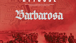 Paulas Carello &bdquo;Hitlerio karas Rytuose. I dalis. Barbarosa&ldquo;
