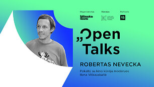 &bdquo;Open Talks&ldquo; &ndash; Robertas Nevecka