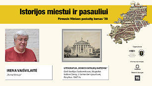 Istorijos miestui ir pasauliui – Irena Vaišvilaitė