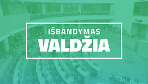 Išbandymas valdžia – nauja 15min politinių aktualijų laida