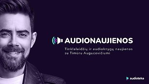 „Audionaujienos“ #4 – apie sąmokslo teorijas, vyrus ir nerimą