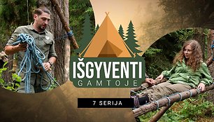 „Išgyventi gamtoje" Pastogė. 7 serija