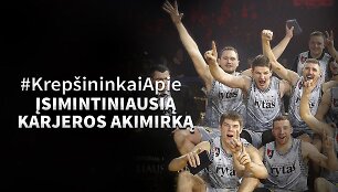 krepsininkaiapie-isimintiniausia-karjeros-akimirka