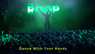 &bdquo;The Roop&ldquo; singlo &bdquo;Dance With Your Hands&ldquo; vir&scaron;elis