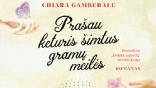 Knyga &bdquo;Pra&scaron;au keturis &scaron;imtus gramų meilės&ldquo;