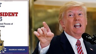 Apie Donaldo Trumpo įra&scaron;us tviteryje i&scaron;leista satyri&scaron;ka knyga