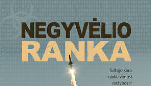 Davidas E.Hoffmanas &bdquo;Negyvėlio ranka: &scaron;altojo karo ginklavimosi varžybos ir pavojingas jų palikimas&ldquo;.