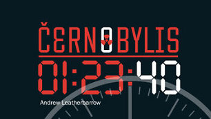 Andrew Leatherbarrow „Černobylis. 01:23:40“