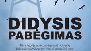 Knyga &bdquo;Didysis pabėgimas&ldquo;