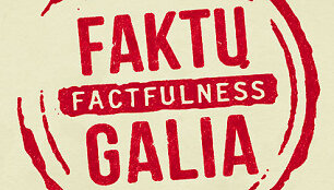 Knygos vir&scaron;elis &bdquo;Faktų galia&ldquo;