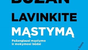 Knyga &bdquo;Lavinkite mąstymą&ldquo;