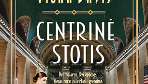 Fiona Davis  &bdquo;Centrinė stotis&ldquo;