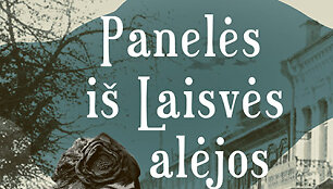 Ina Pukelytė &bdquo;Panelės i&scaron; Laisvės alėjos&ldquo;