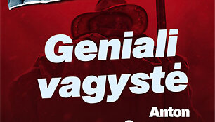 Antonas Svenssonas &bdquo;Geniali vagystė&ldquo;