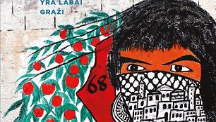 Knygos &bdquo;Palestina: Laisvė yra labai graži&ldquo; vir&scaron;elis