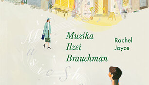 Rachel Joyce &bdquo;Muzika Ilzei Brauchman&ldquo;