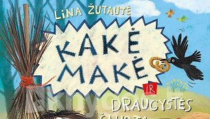 Knyga &bdquo;Kakė Makė ir draugystės &scaron;luota&ldquo;