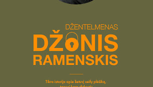 Robertas Jeffrey &bdquo;Džentelmenas Džonis Ramenskis&ldquo;