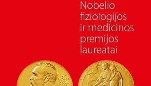 Nobelio fiziologijos ir medicinos premijos laureatai