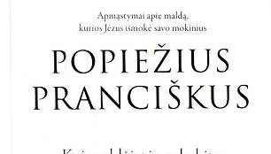 „Kai meldžiatės sakykite: Tėve mūsų“