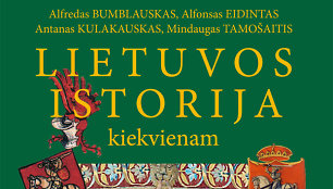 Knyga „Lietuvos istorija kiekvienam“