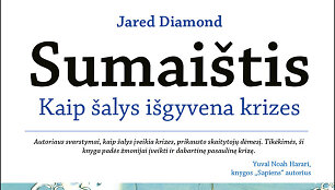 Sumai&scaron;tis. Kaip &scaron;alys i&scaron;gyvena krizes