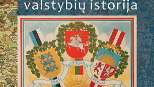 &bdquo;Glausta Baltijos valstybių istorija&ldquo;