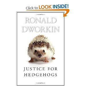 R.Dworkinas. Justice for hedgehogs