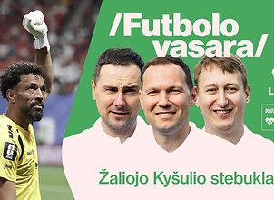 &bdquo;Futbolo vasara&ldquo;: netikėtumai tęsiasi, arba Kodėl stringa favoritai?