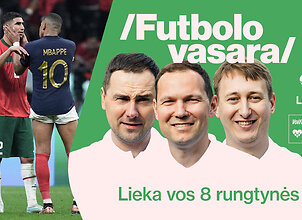 &bdquo;Futbolo vasara&ldquo;: pasaulio čempionato ketvirtfinalių prognozės
