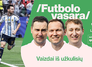 &bdquo;Futbolo vasara&ldquo;: Messi rekordai, liūtis, Mbappe ir Haalandas