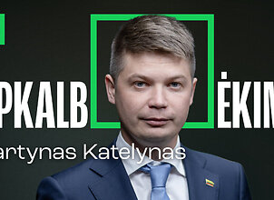 Katelynas. Ar užteks patirties? | Apkalbėkime. Su Tadu Ignatavičiumi