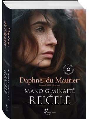 Daphne du Maurier „Mano giminaitė Reičelė“