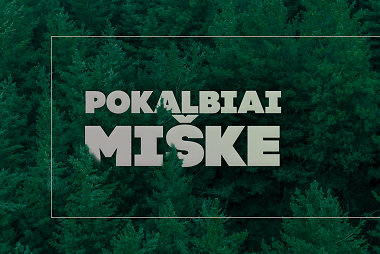 „Pokalbiai miške“