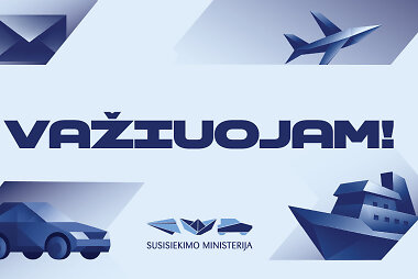 „Važiuojam!“