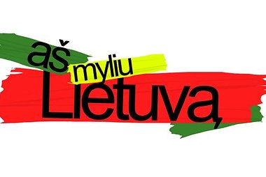 „Aš myliu Lietuvą“